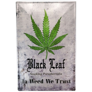 XL Black Leaf Metall Dekoschild "In Weed We Trust" Farbe Grau